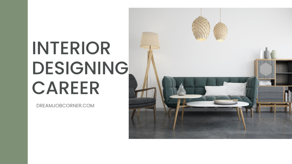 Interior Designing Career in Pakistan