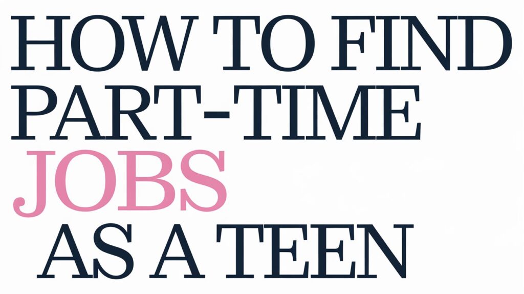 Part-Time Jobs for 16-Year-Olds in the USA