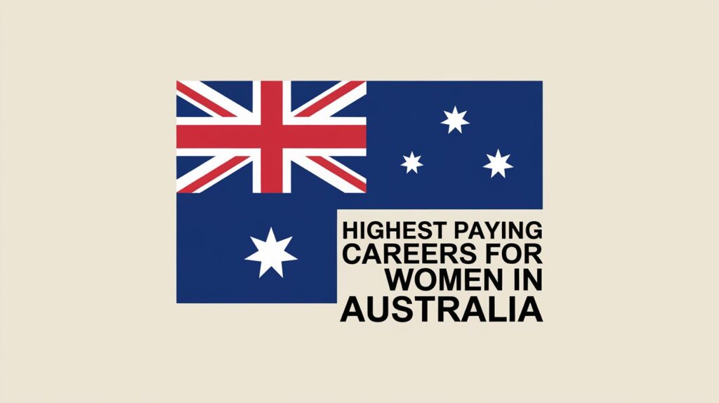 Highest Paying Careers for Women in Australia